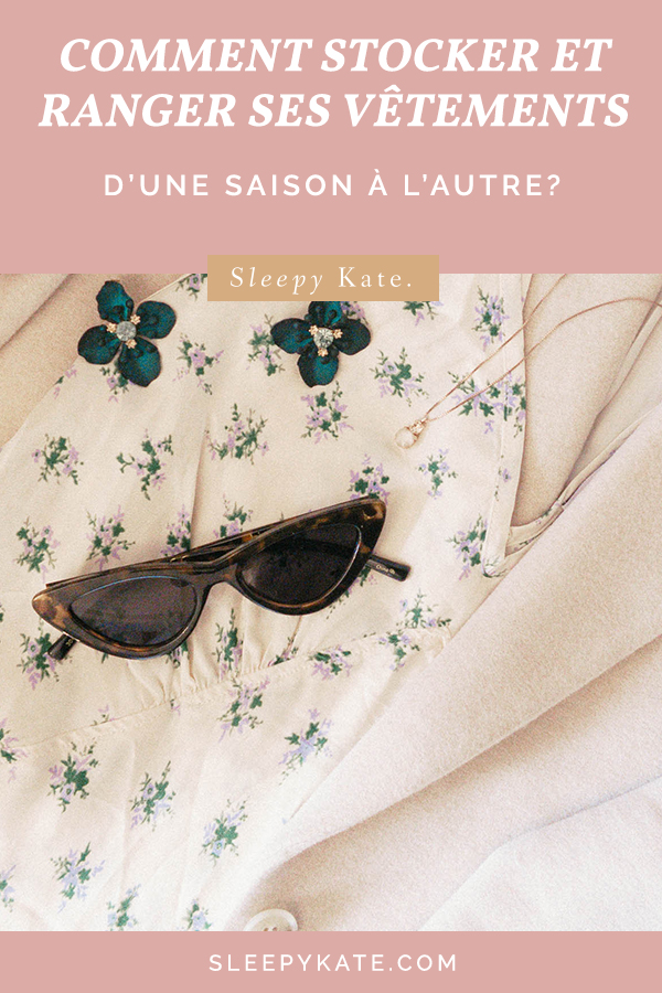 Comment ranger et stocker ses vêtements d'une saison à l'autre - Sleepy Kate